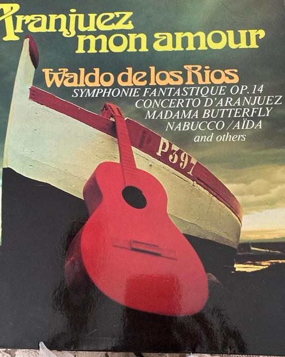 PERFECTE STAAT LP WALDO DE LOS RIOS ARANJUEZ MON AMOUR !, Ophalen of Verzenden