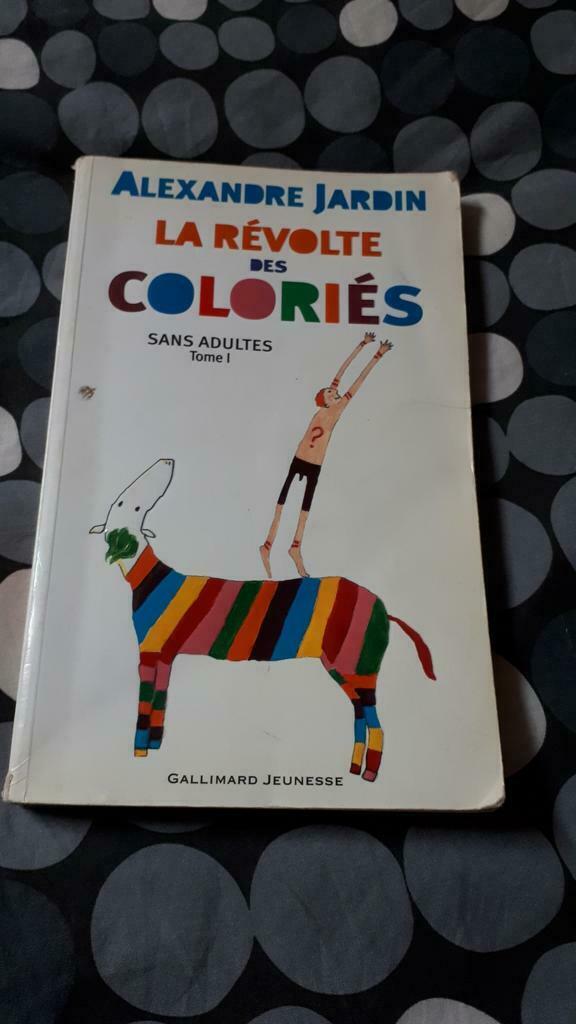 De opstand van de colories alexandre jardin, Ophalen of Verzenden, Gelezen