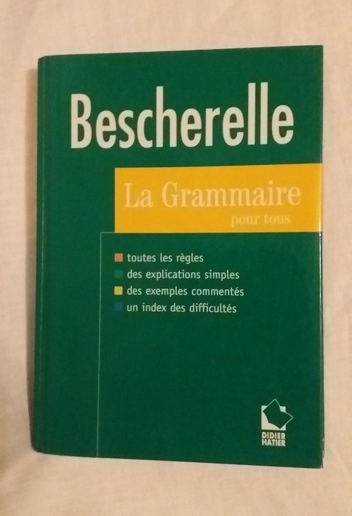 Bescherelle la grammaire pour tous, Livres, Dictionnaires, Utilisé, Enlèvement ou Envoi