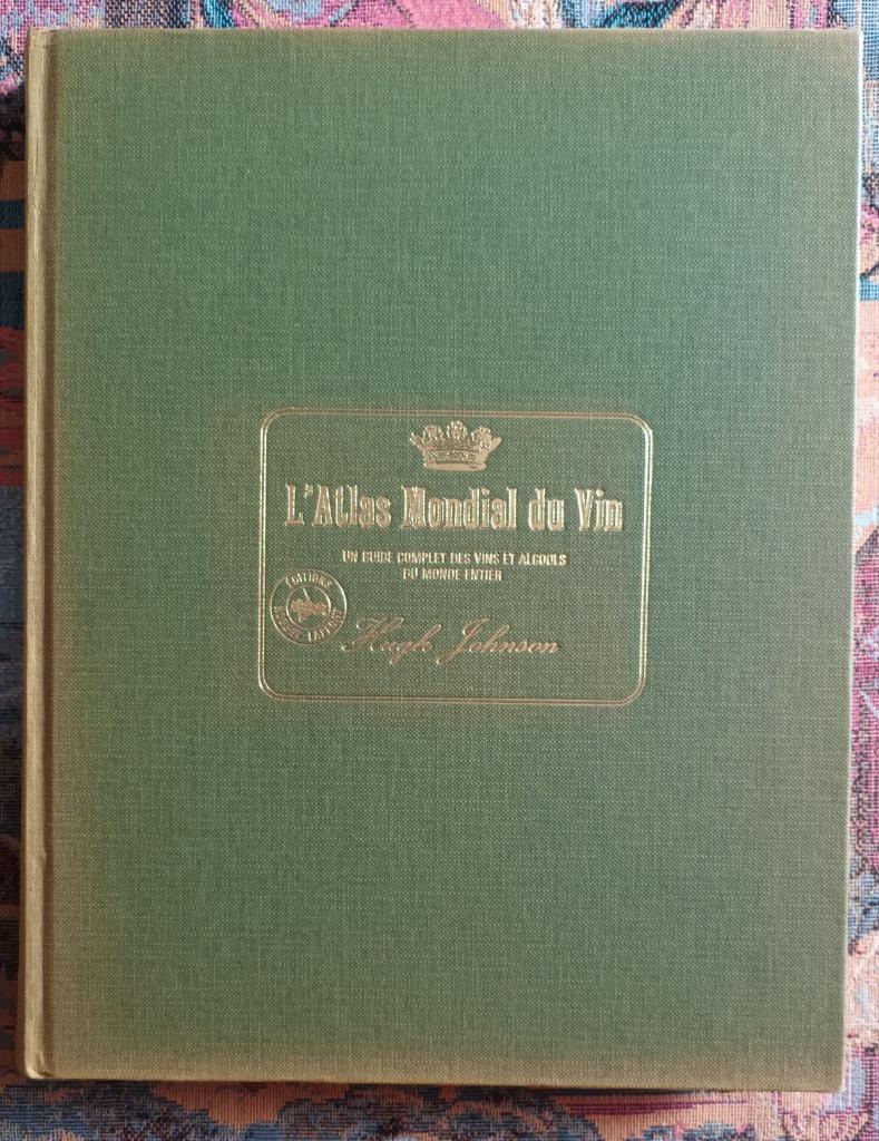 Atlas mondial du vin guide complet des vins et alcool 1981, Enlèvement ou Envoi