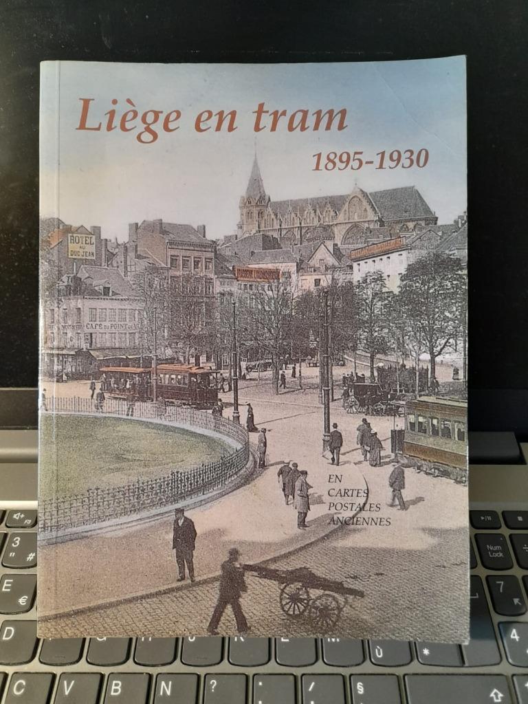Boek Luik met de tram 1895 - 1930, Ophalen of Verzenden, 20e eeuw of later, Gelezen