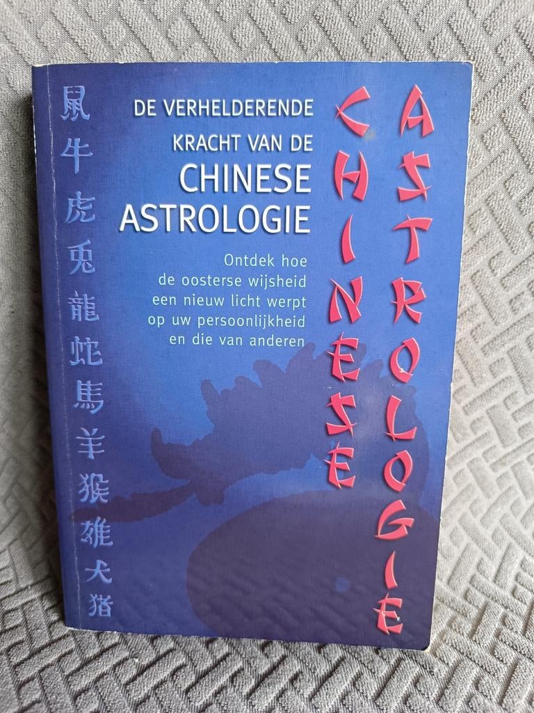 Erika Sauer : De verhelderende kracht van Chinese astrologie, Ophalen of Verzenden, Astrologie