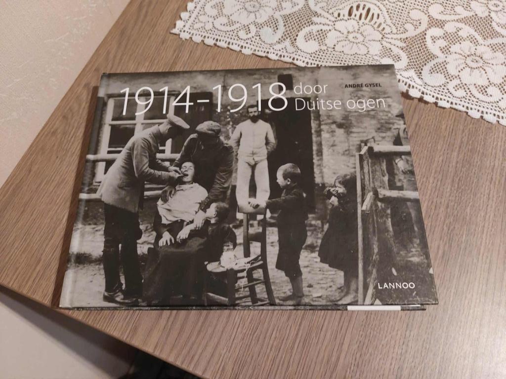 1914-1918, door Duitse ogen / André Gysel, Verzenden, Zo goed als nieuw, André Gysel, Voor 1940