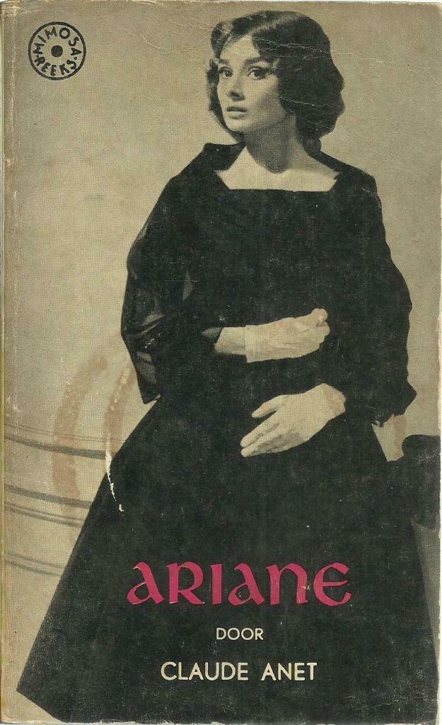 ARIANE - CLAUDE ANET - MIMOSA REEKS, Gelezen, Claude ANNET, Film- of Tv-bewerking, Ophalen of Verzenden