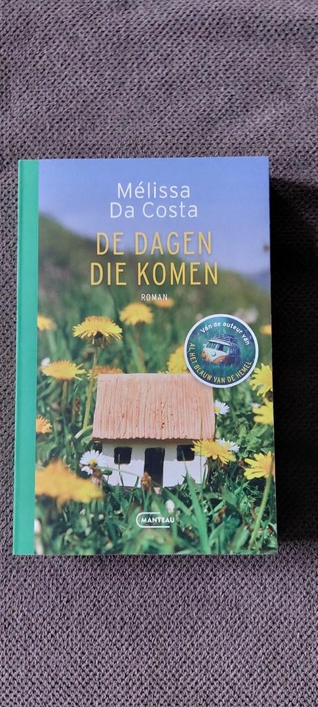 Melissa Da Costa De dagen die komen nieuw, Boeken, Ophalen