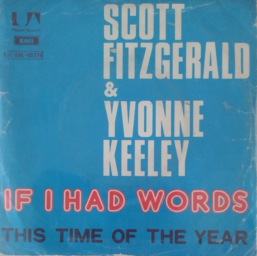Scott Fitzgerald & Yvonne Keeley - If i had words, Envoi, Comme neuf, 7 pouces, Pop