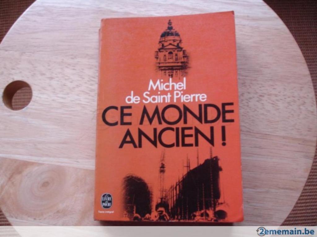 Deze oude wereld, Michel de Saint-Pierre, Ophalen of Verzenden, Gelezen