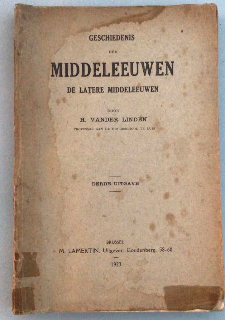 Geschiedenis der Middeleeuwen ,de latere Middeleeuwen, Ophalen of Verzenden, Zo goed als nieuw