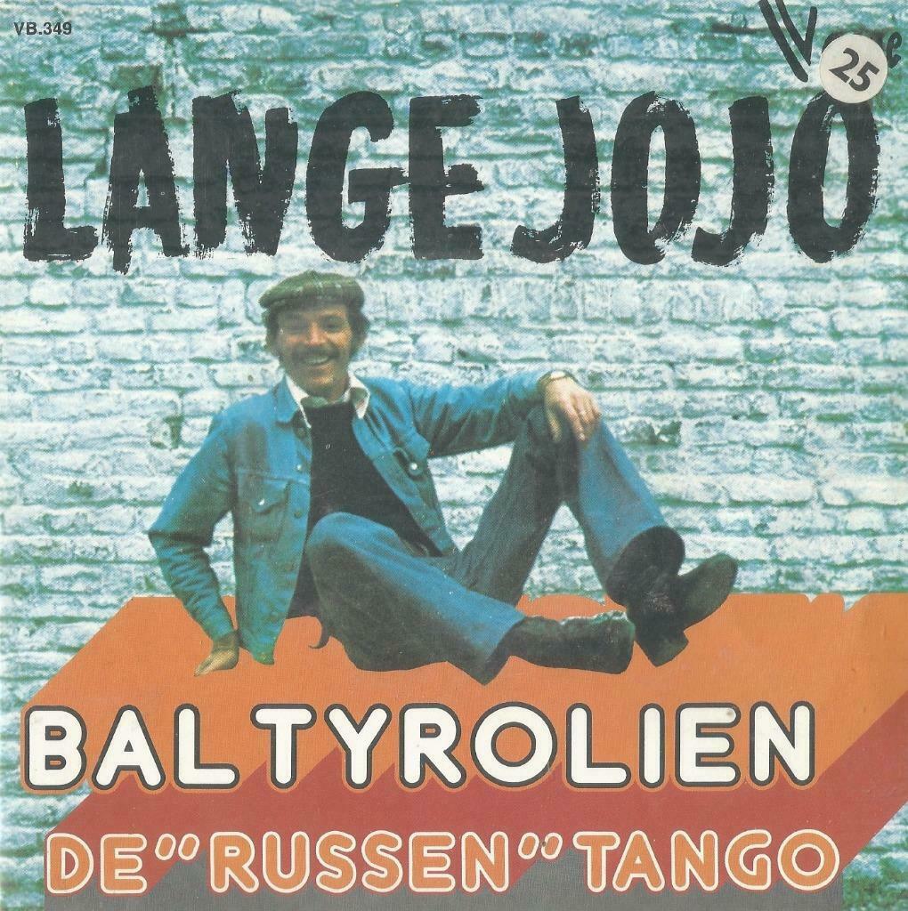 Lange Jojo – Bal tyrolien / De Brusselse tango - Single, Enlèvement ou Envoi, Utilisé, En néerlandais