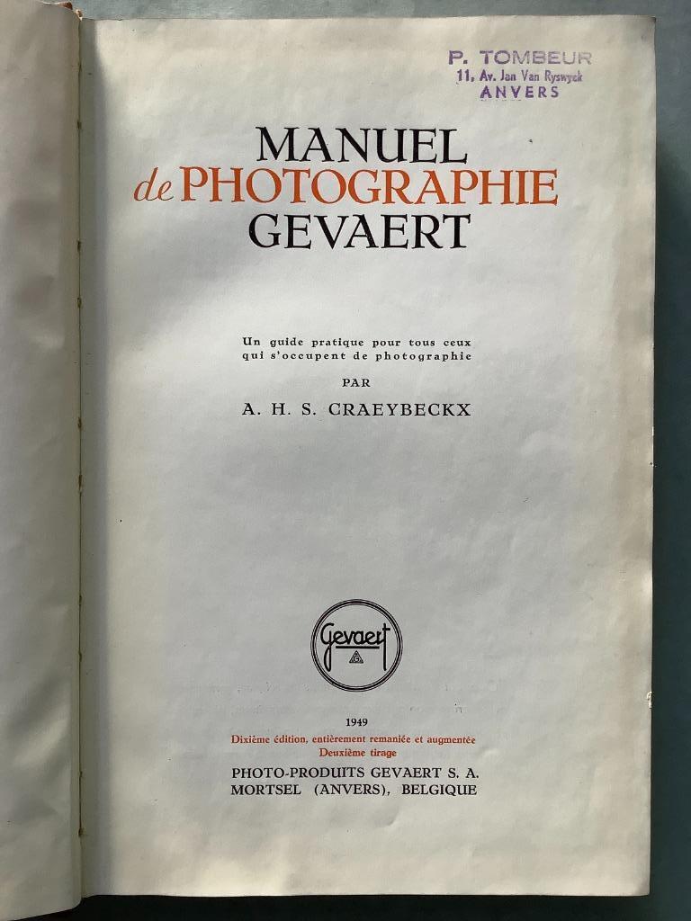 Manuel de Photographie Gevaert - A.H.S. Craeybeckx, Enlèvement ou Envoi