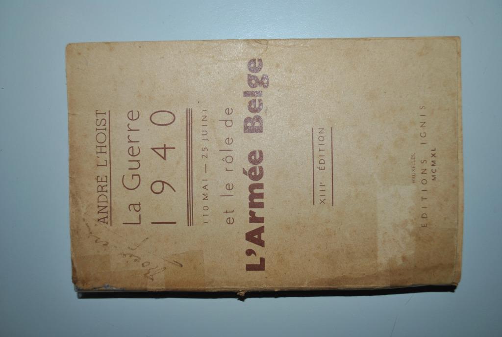 Guerre 1940 Armée belge 248 p. Mauvais état, Envoi, Utilisé