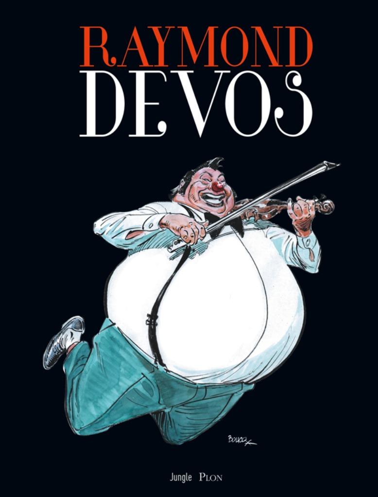 B.D. Raymond Devos - Les plus grands sketchs, Boeken, Stripverhalen, Zo goed als nieuw, Eén stripboek, Ophalen