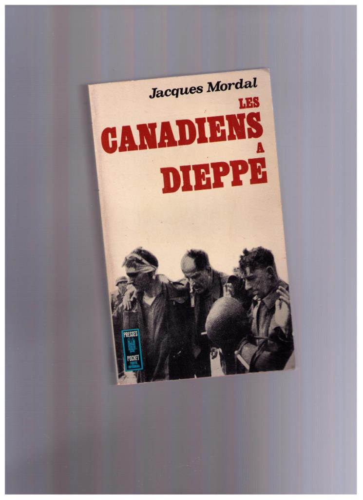 Les Canadiens à Dieppe - Jacques Mordal, Presses Pocket 1962, Ophalen of Verzenden, Gelezen