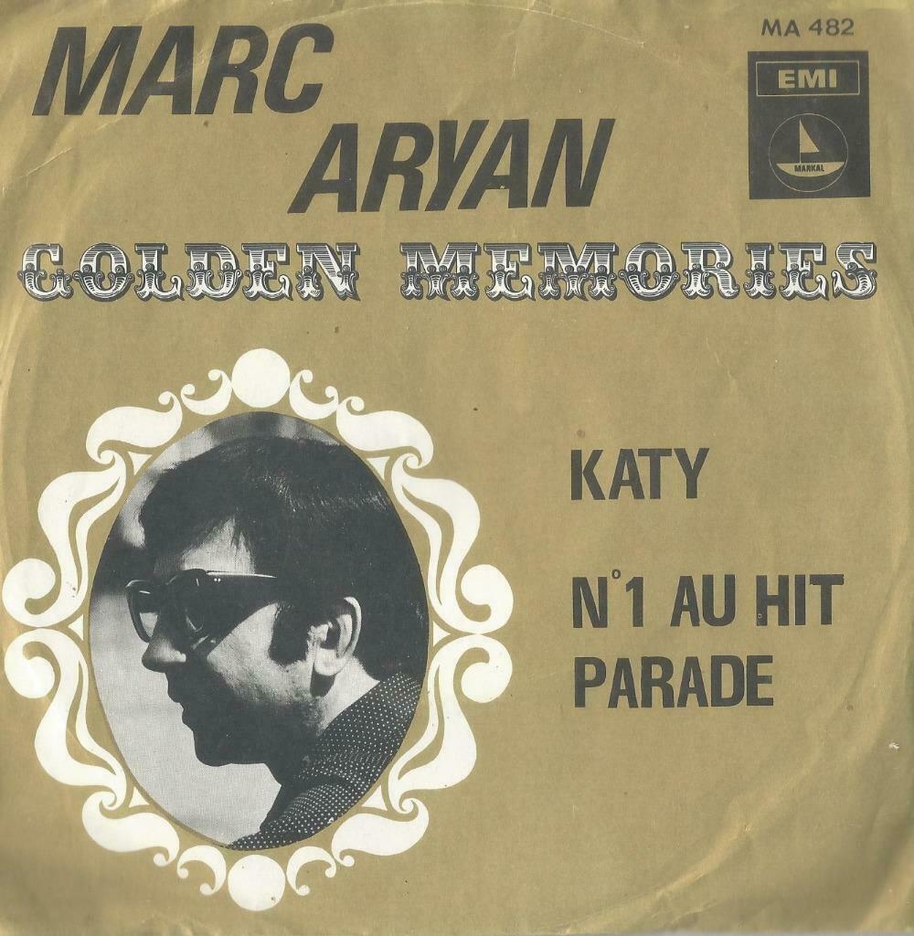 Marc Aryan – Katy / N1 au hit parade - Single, CD & DVD, Vinyles Singles, Utilisé, Single, Pop, 7 pouces, Enlèvement ou Envoi