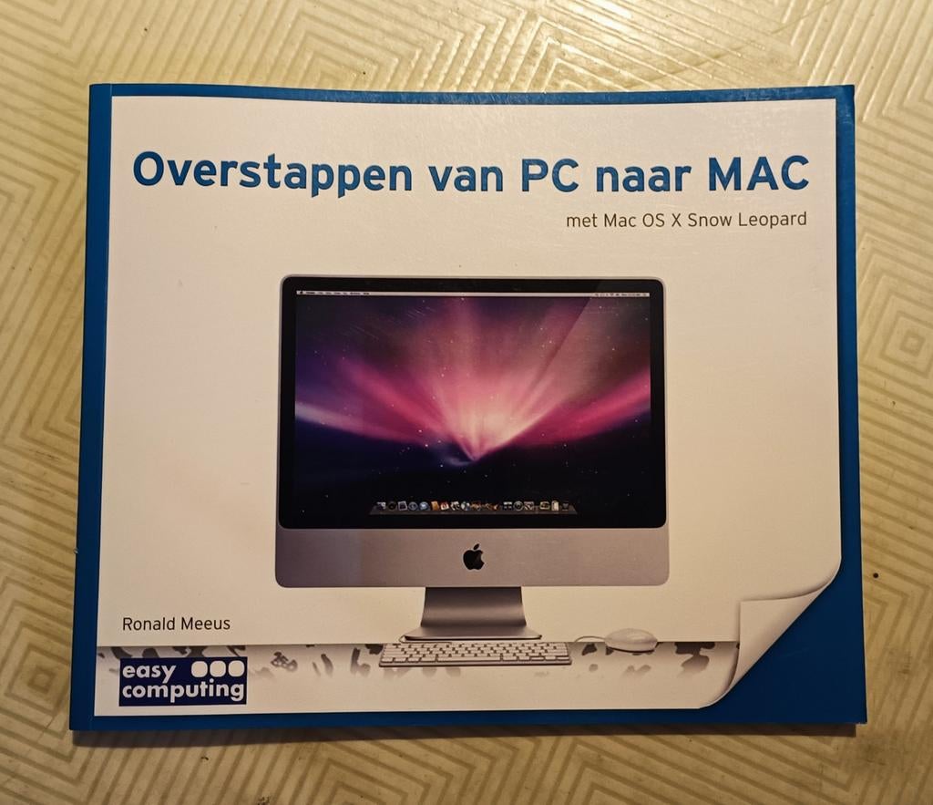 Overstappen van PC naar MAC - Ronald Meeus, Livres, Informatique & Ordinateur, Enlèvement ou Envoi, Neuf, Système d'exploitation