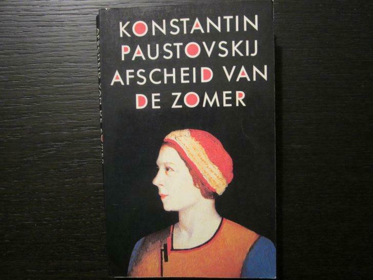 Afscheid van de zomer  (Konstantin Paustovskij), Ophalen of Verzenden, Gelezen