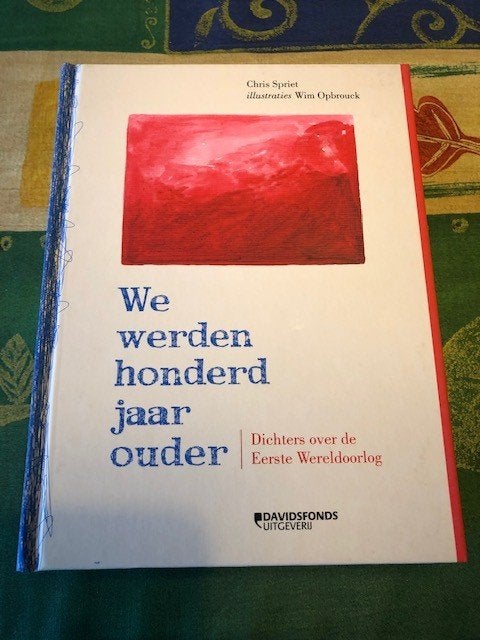 We werden honderd jaar ouder - Chris Spriet, Ophalen of Verzenden, Zo goed als nieuw, Chris Spriet, Meerdere auteurs