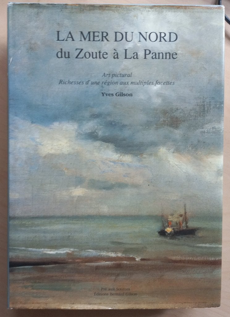 La Mer du Nord Yves Gilson Ensor Spilliaert Brusselmans 1991, Ophalen of Verzenden