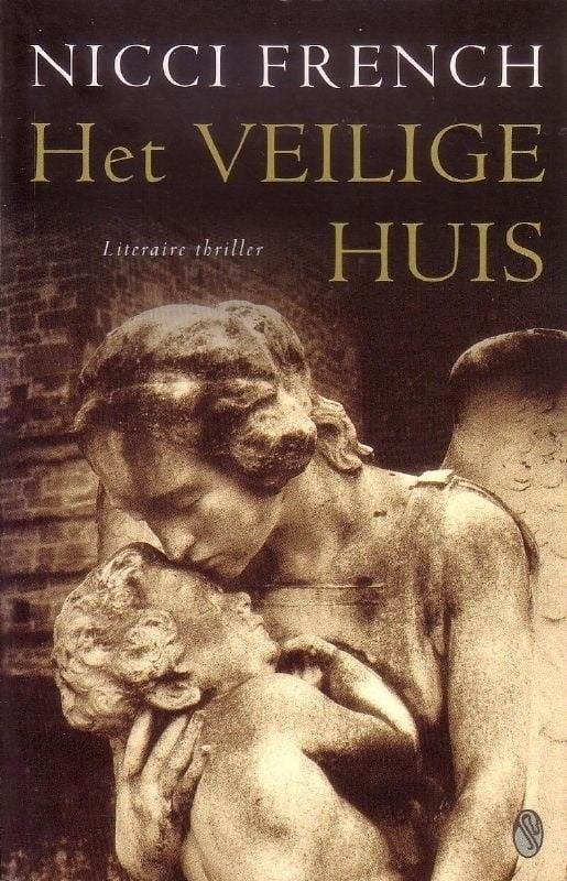Het veilige huis - Nicci French, Boeken, Thrillers, Ophalen, Gelezen