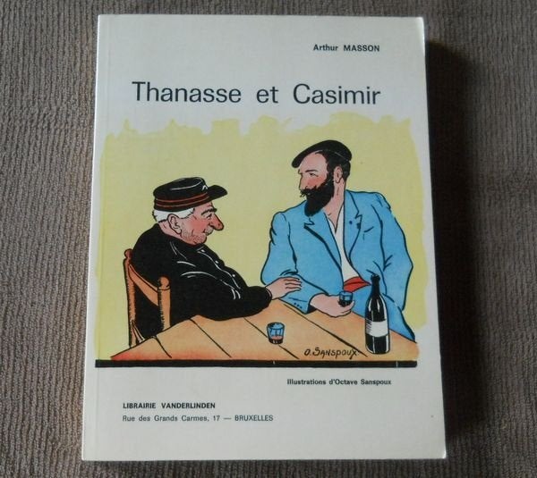 Thanasse et Casimir  ( Arthur Masson ), Enlèvement ou Envoi, Utilisé, Arthur Masson