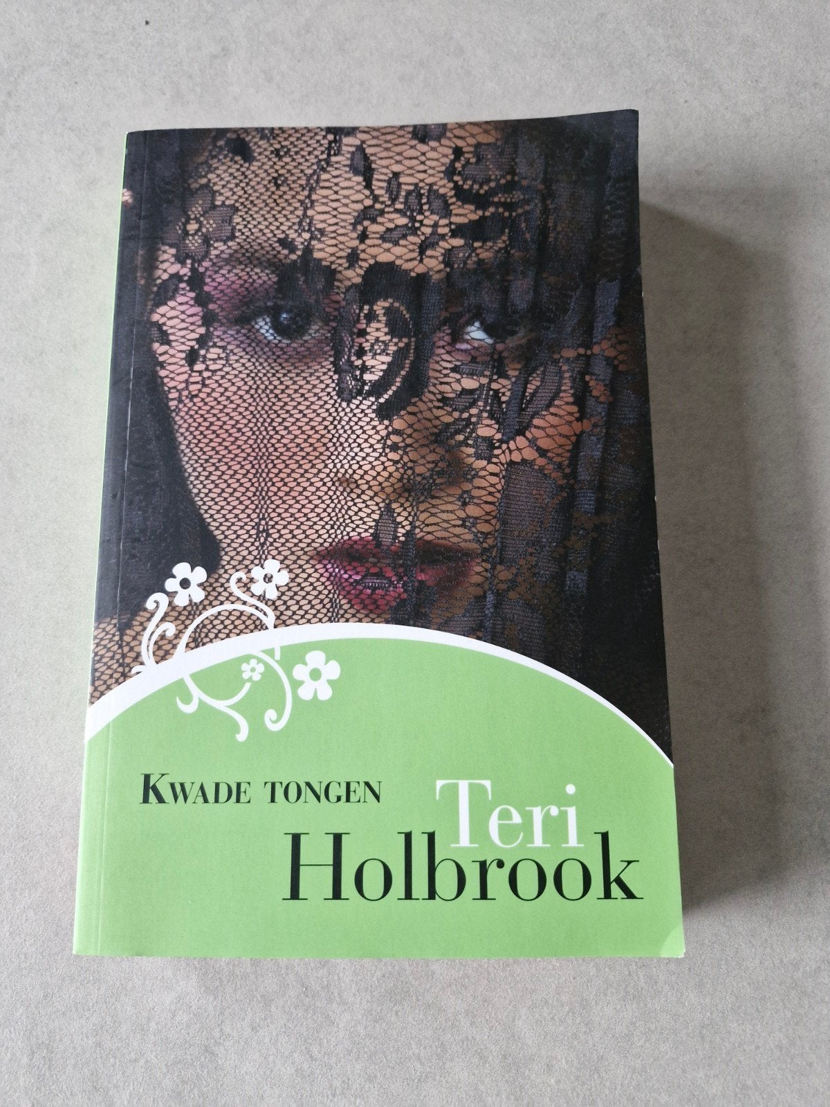 Kwade tongen - Teri Holbrook, Verzenden, Gelezen, Teri Holbrook