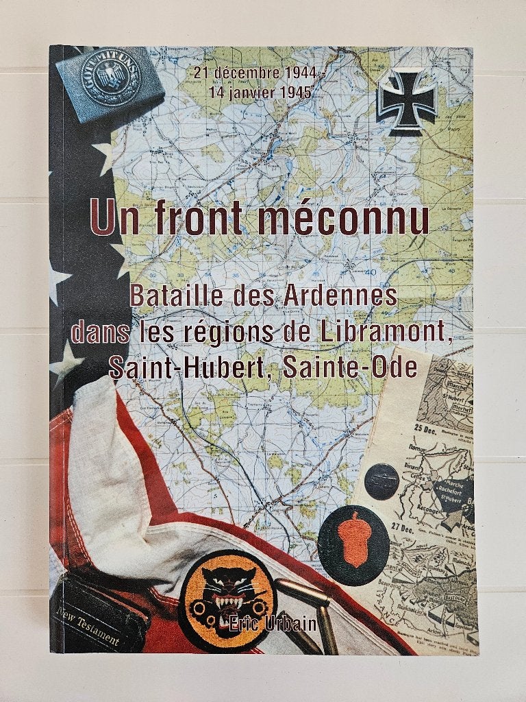 Een onbekend front: Libramont, Saint-Hubert en Saint-Ode, Boeken, Oorlog en Militair, Zo goed als nieuw, Tweede Wereldoorlog, Ophalen of Verzenden