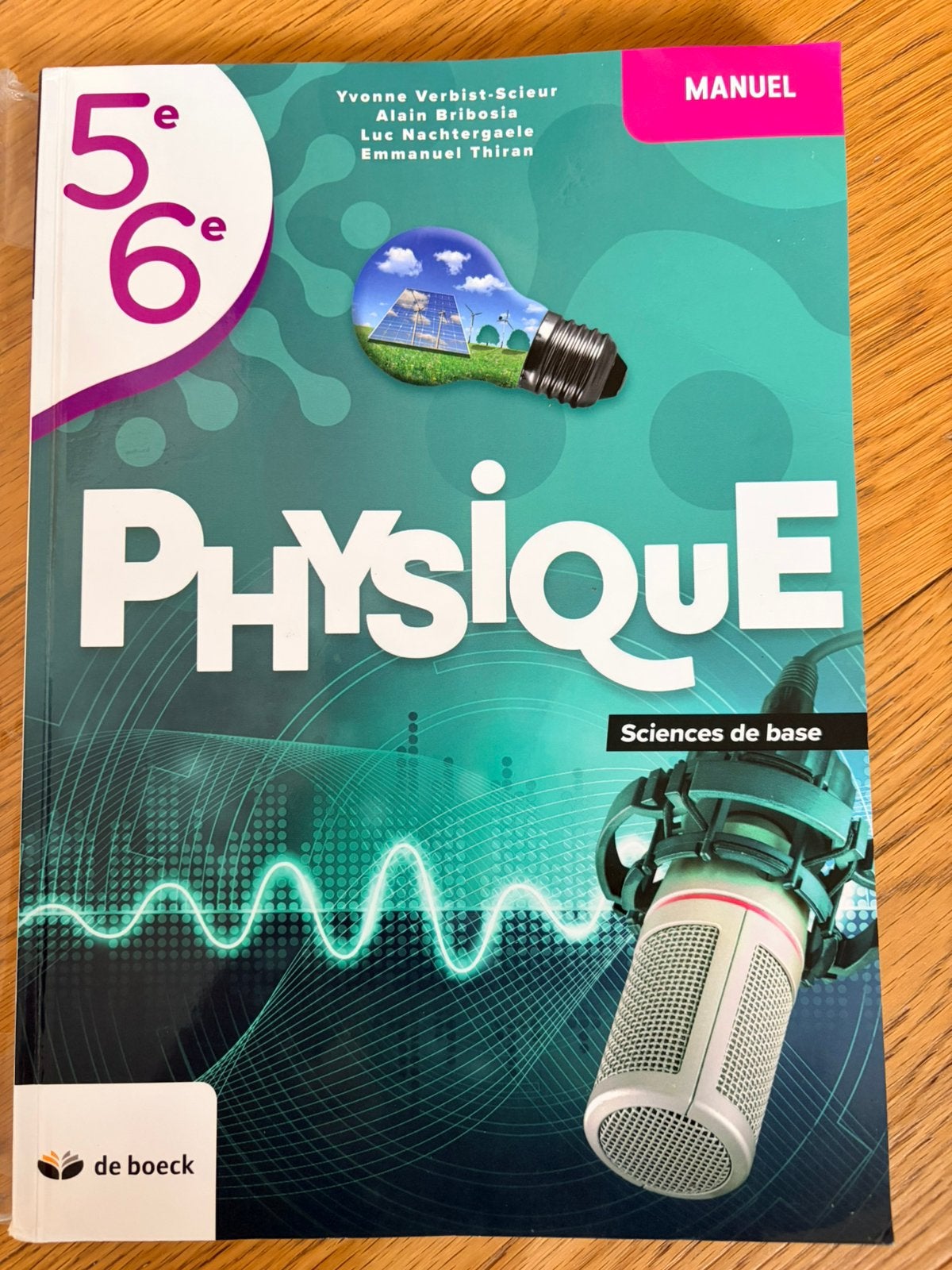 Physique 5/6 de boeck, Livres, Enlèvement, Comme neuf, Secondaire, Physique