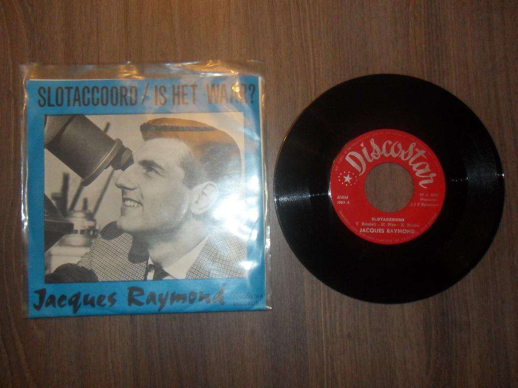 Jacques Raymond - Slotaccoord, Cd's en Dvd's, Vinyl | Nederlandstalig, Ophalen of Verzenden, Gebruikt, 7 inch, Levenslied of Smartlap