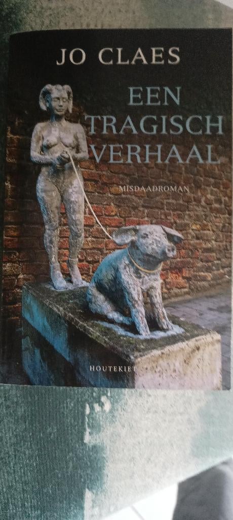 jo claes Een tragisch verhaal, Boeken, Ophalen of Verzenden, Zo goed als nieuw, Jo Claes, België