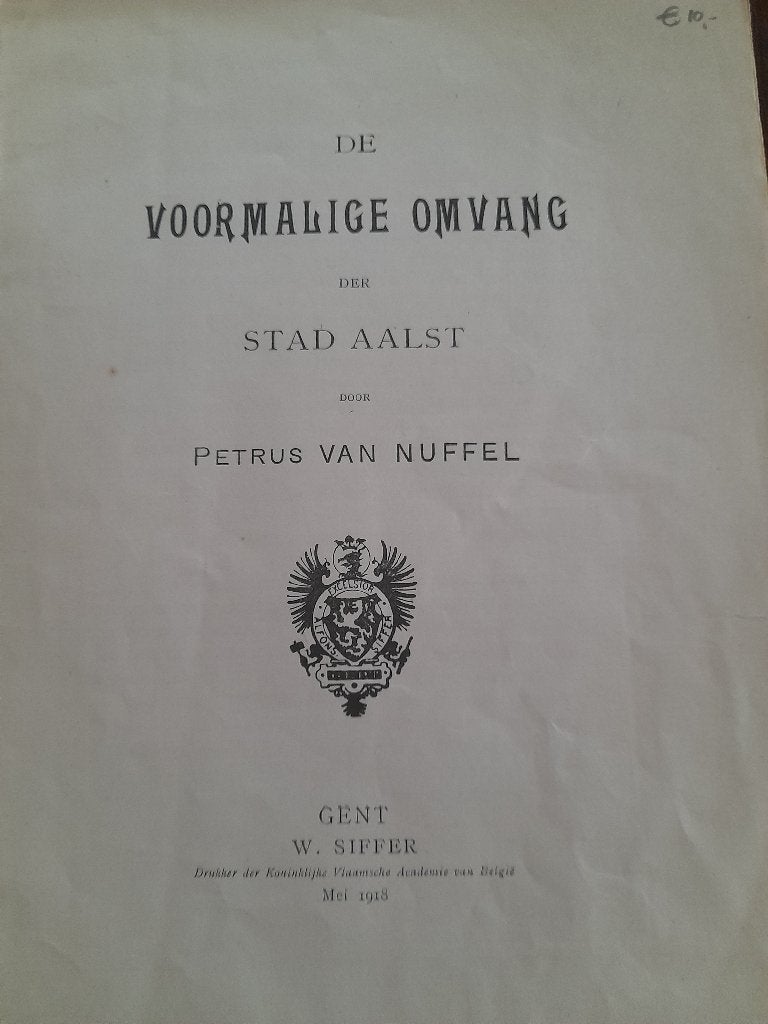 De voormalige omvang der stad Aalst, Boeken, 14e eeuw of eerder, Petrus Van Nuffel, Ophalen, Gelezen