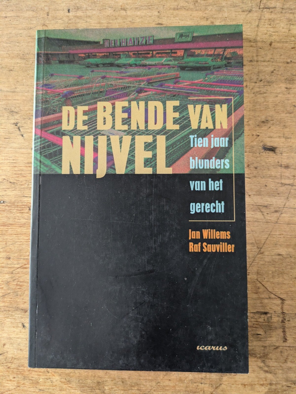 boek  De bende van Nijvel, Boeken, Ophalen of Verzenden, R. Sauviller