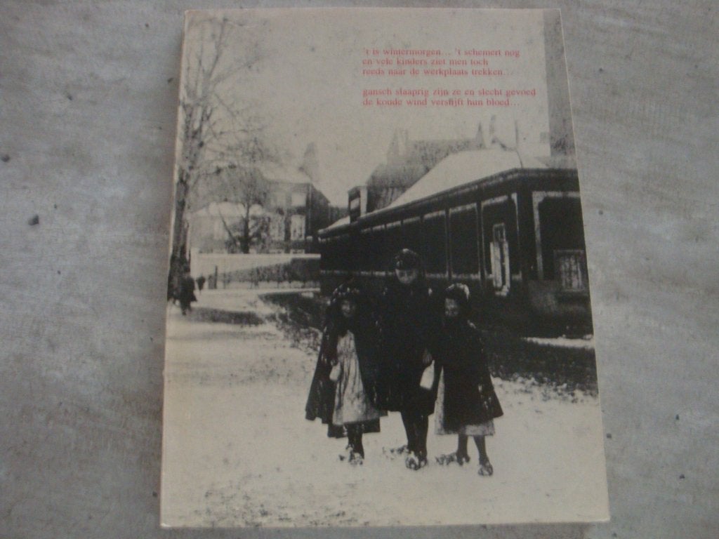 KINDERARBEID VAN OMSTREEKS 1800 TOT 1914, Livres, Enlèvement ou Envoi, Utilisé
