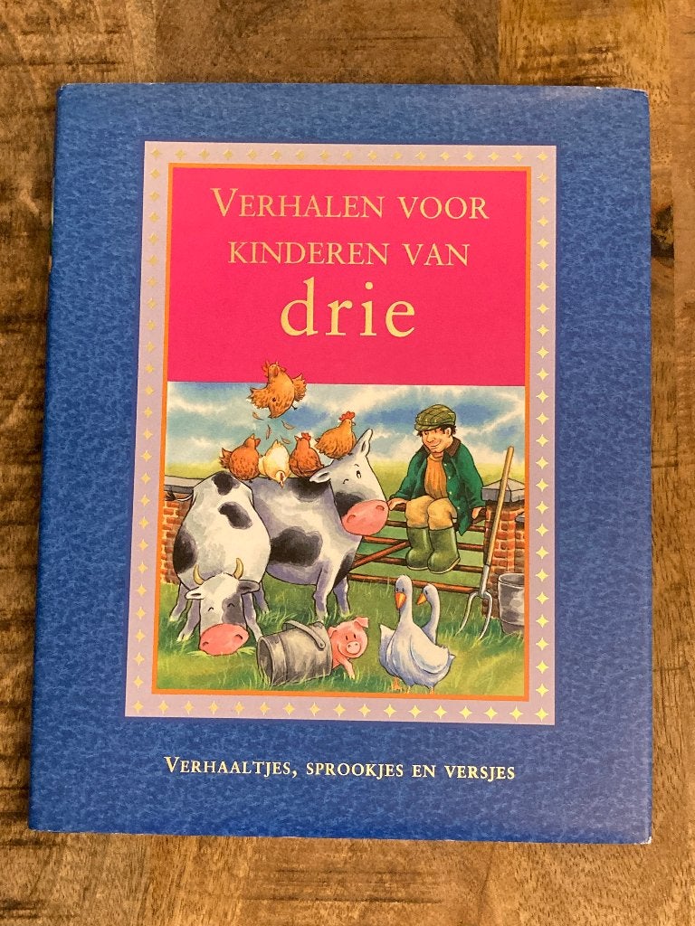 Voorleesboek 'verhalen voor kinderen van drie', Boeken, Kinderboeken | Kleuters, Gelezen, Ophalen of Verzenden, Voorleesboek, 4 jaar