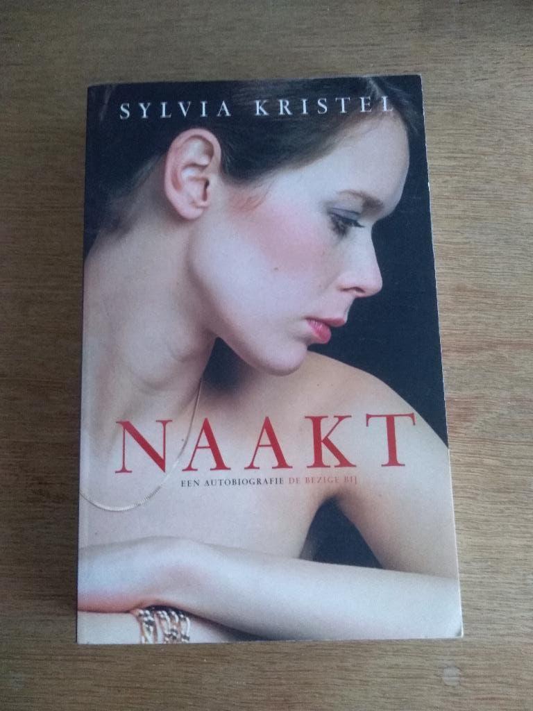 NAAKT  -  Autobiografie  SYLVIA  KRISTEL, Boeken, Ophalen, Nieuw
