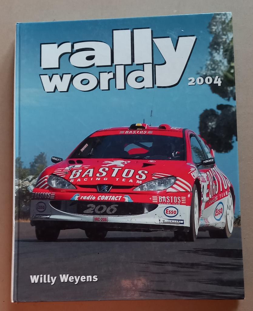 Sport automobile – Rallyworld 2004, Willy Weyens--TBE, Enlèvement ou Envoi, Utilisé