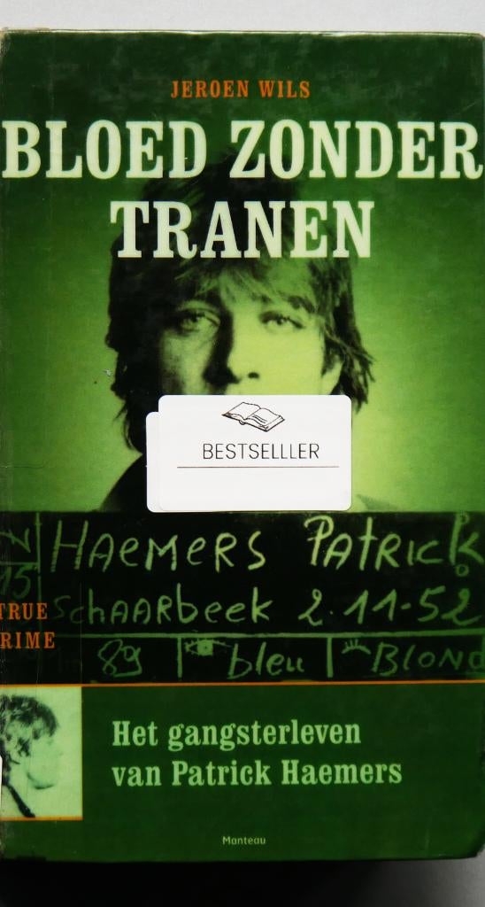 Het gangsterleven van Patrick Haemers HC, Boeken, Politiek en Maatschappij, Ophalen of Verzenden