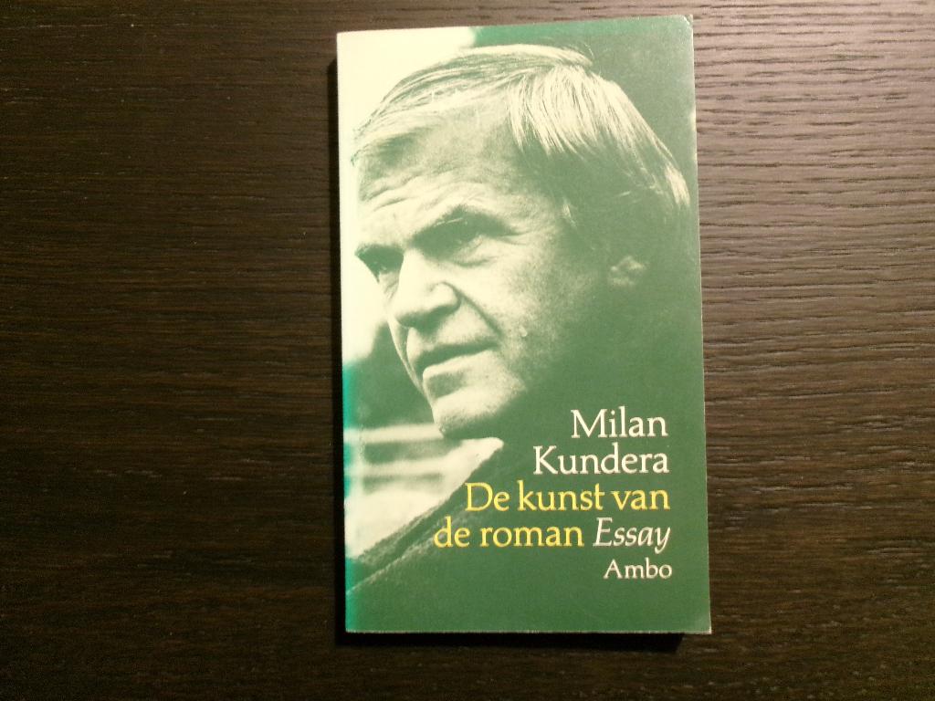 De kunst van de roman -Essay- Milan Kundera, Ophalen of Verzenden