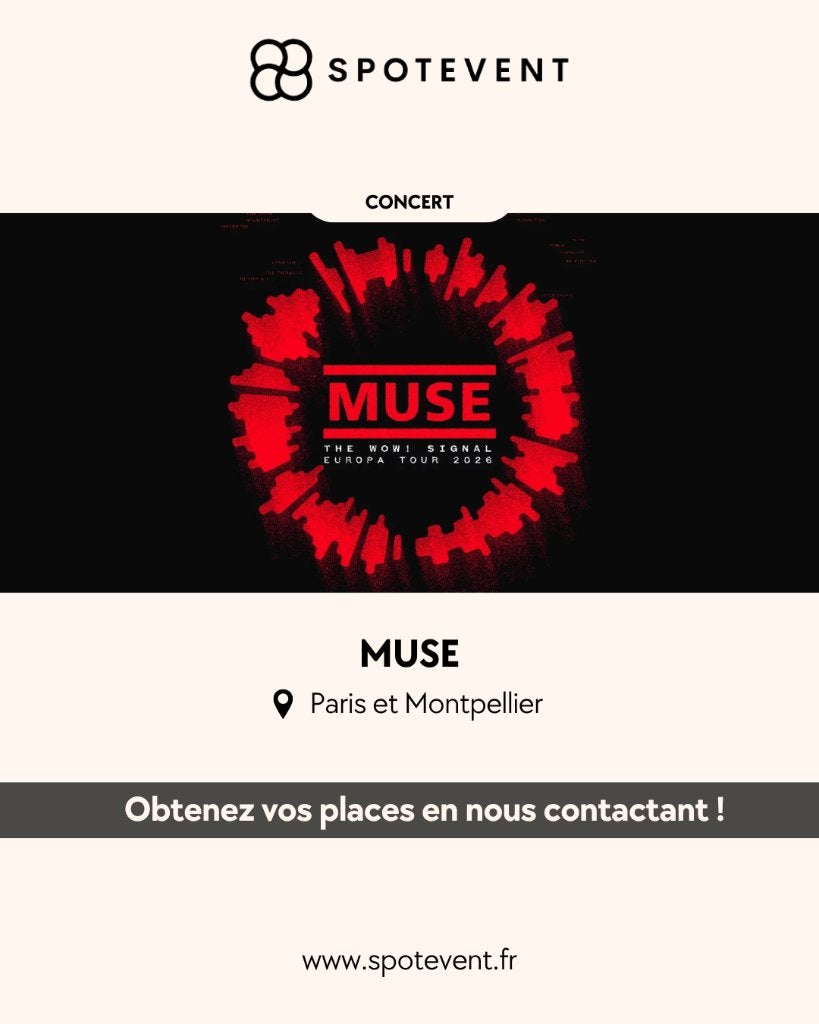 Muse - Paris et Montpellier - Tickets
