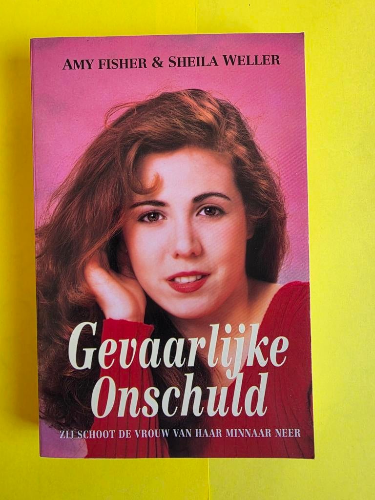 Amy Fisher & Sheila Weller - Gevaarlijke onschuld, Ophalen of Verzenden, Amy fisher