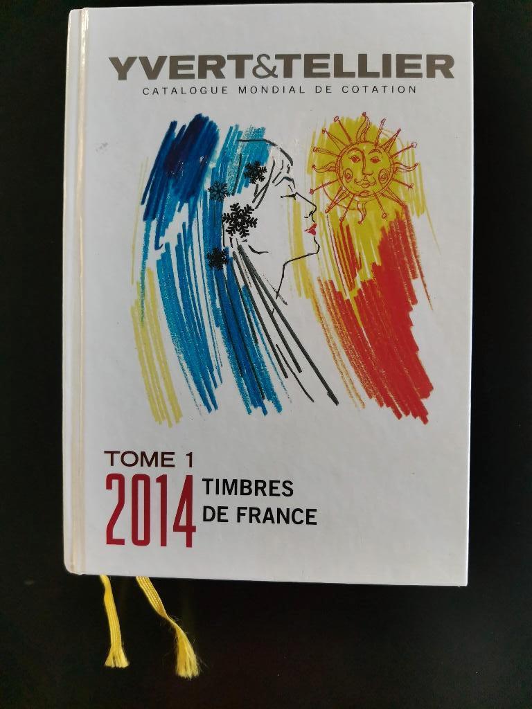 Yvert et Tellier 2014 - Tome 1 - Timbres de France, Verzenden, Catalogus