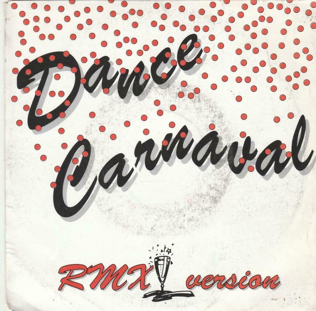 45T: DJ K: Dance Carnaval: House : BE, Ophalen of Verzenden