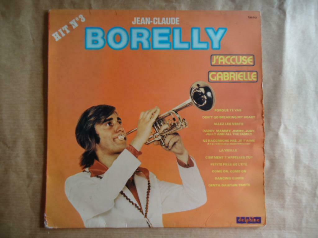 33T JEAN CLAUDE BORELLY // HIT N3 J'ACCUSE - GABRIELLE, Enlèvement ou Envoi
