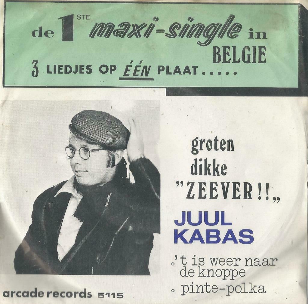 Juul Kabas – Groten dikke zever + 2 - Single, Ophalen of Verzenden, Gebruikt, Nederlandstalig