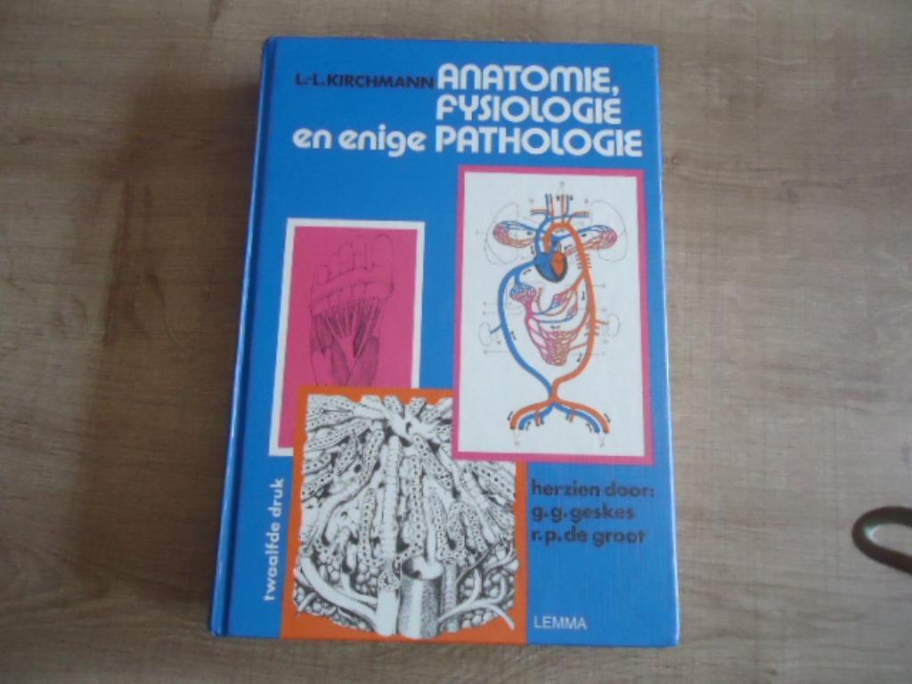 anatomie, fysiologie en enige pathologie, Ophalen of Verzenden, Gelezen