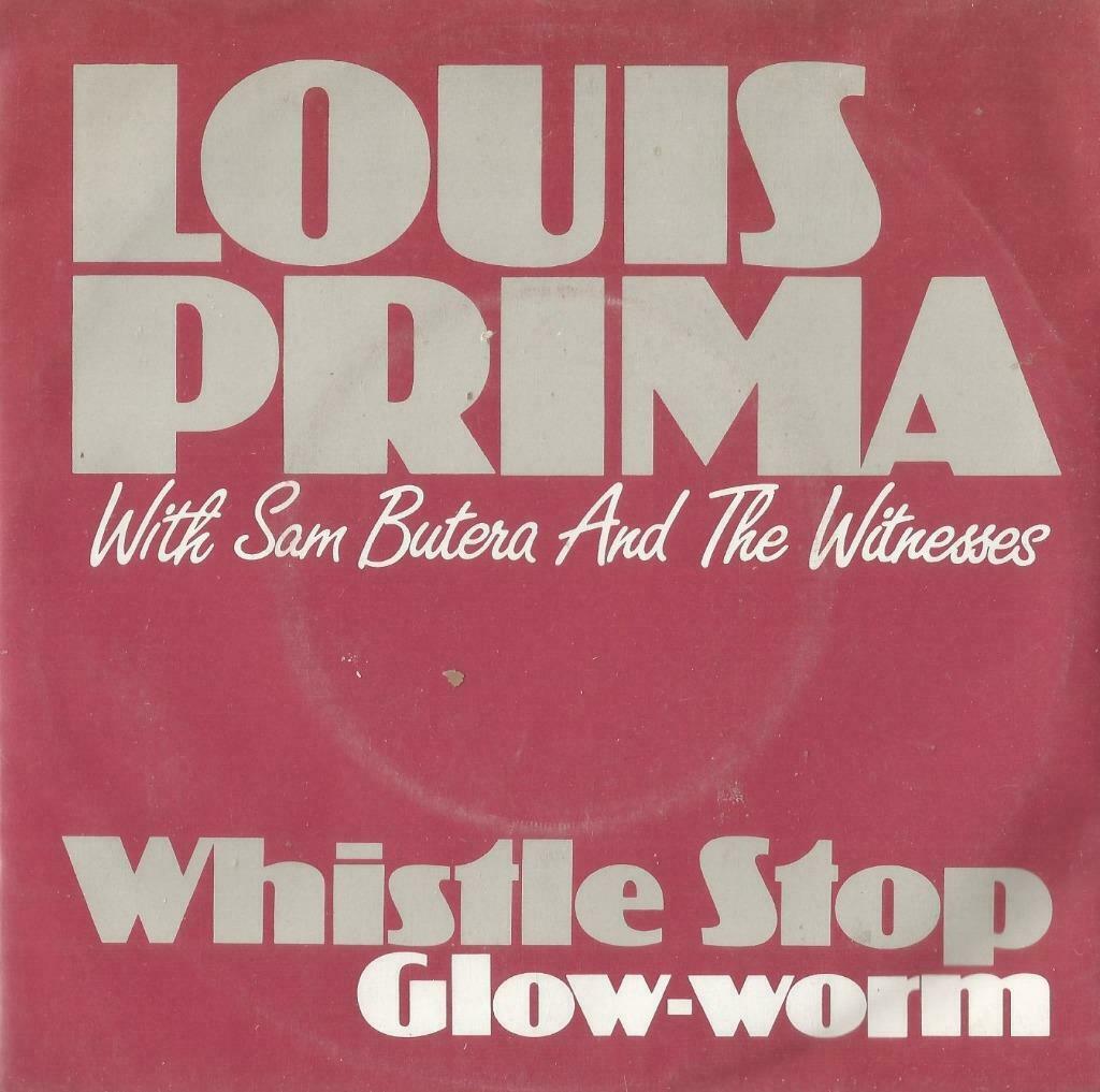 Louis Prima – Whistle stop / Glow-worm – Single, Ophalen of Verzenden, Gebruikt, Pop