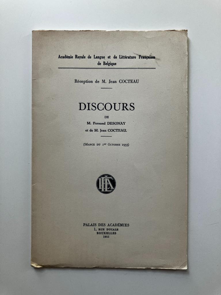 Jean Cocteau - Discours M. F. Desonay M. J. Cocteau, Enlèvement