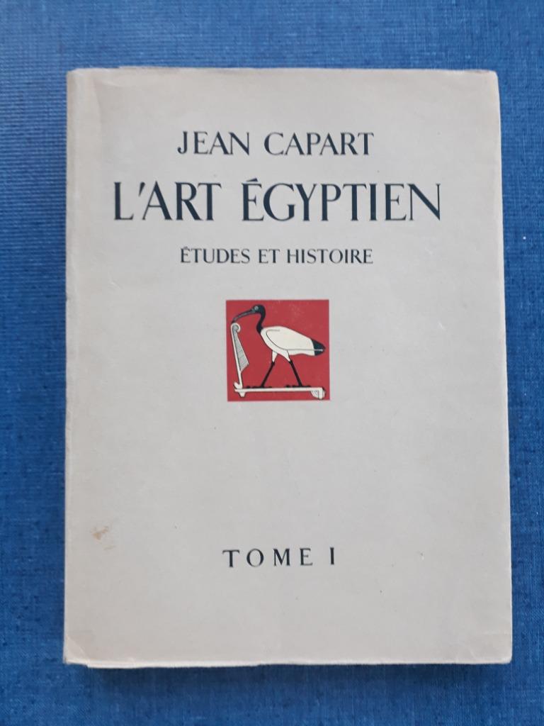 Egyptische kunst. Studies en geschiedenis. Deel I, Ophalen of Verzenden, Gelezen, Jean CAPART
