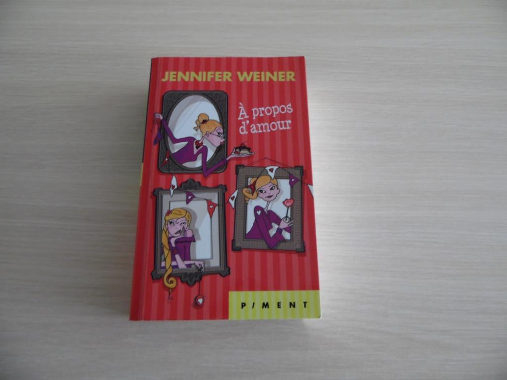 Á PROPOS   D'AMOUR       JENNIFER  WEINER, Enlèvement ou Envoi, Comme neuf, Jennifer Weiner, Amérique