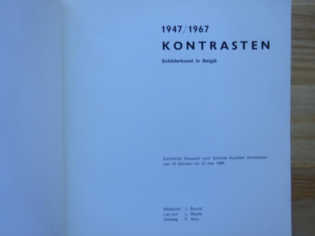 Kontrasten 47/67, schilderkunst in België, KMSKA 1968 Antwer, Enlèvement ou Envoi, Utilisé, Peinture et dessin