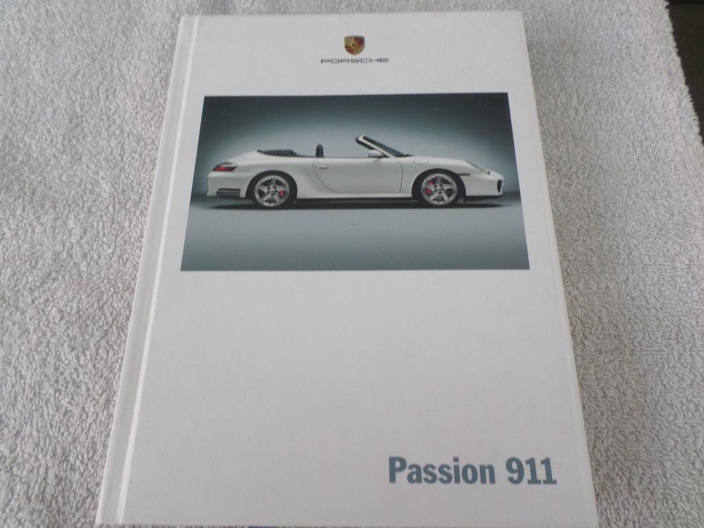 Livre Porsche 911 996 2003 - FRANÇAIS, Enlèvement ou Envoi, Porsche